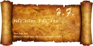 Hübler Félix névjegykártya